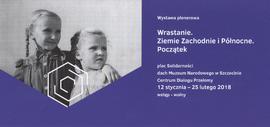 Wystawa plenerowa "Wrastanie. Ziemie Zachodnie i Północne. Początek" w Szczecienie. Ulo...