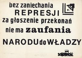 bez zaniechania REPRESJI za głoszenie przekonań nie ma zaufania NARODU do WŁADZY